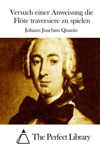 Carte Versuch einer Anweisung die Flöte traversiere zu spielen Johann Joachim Quantz