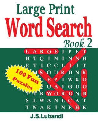 Carte Large Print Word Search Book 2 J S Lubandi