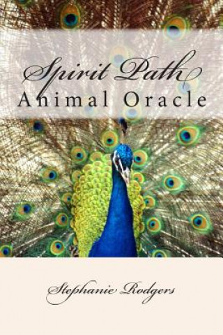 Carte Spirit Path Animal Oracle Stephanie Rodgers