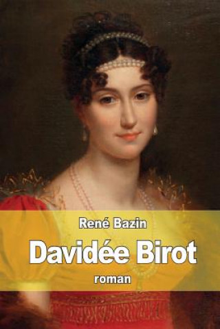 Kniha Davidée Birot Rene Bazin
