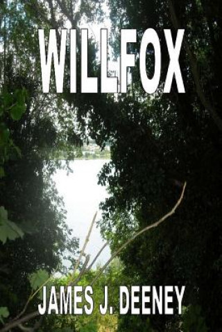Knjiga Willfox James J Deeney