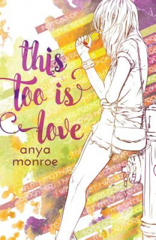 Boek This Too Is Love Anya Monroe