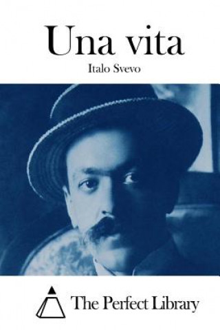 Kniha Una vita Italo Svevo