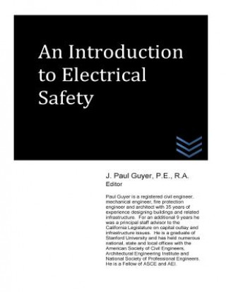 Book An Introduction to Electrical Safety J Paul Guyer