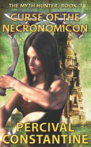 Kniha Curse of the Necronomicon Percival Constantine