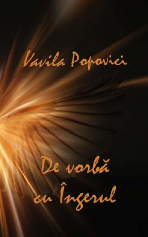 Buch de Vorba Cu Ingerul Vavila Popovici