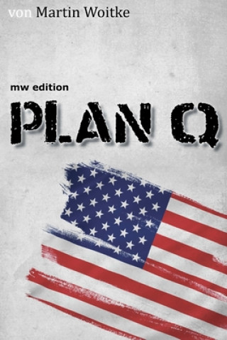 Kniha Plan Q Martin Woitke
