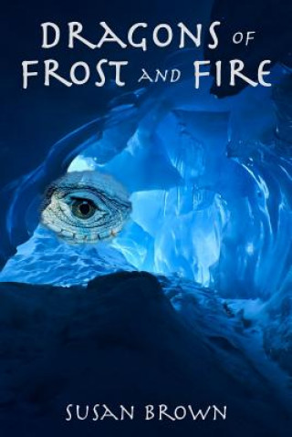 Carte Dragons of Frost and Fire Susan Brown