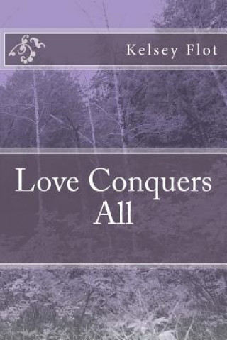 Carte Love Conquers All Kelsey Flot