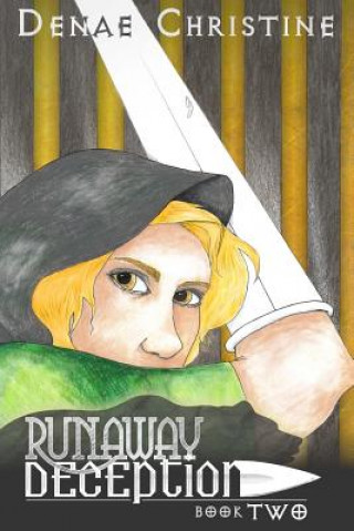 Knjiga Runaway Deception Denae Christine