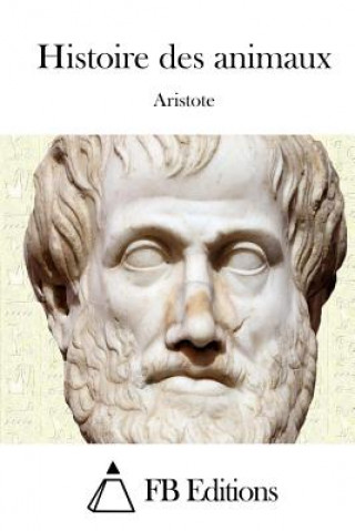 Book Histoire des animaux Aristote