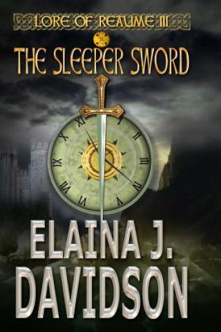 Knjiga Sleeper Sword Elaina J Davidson