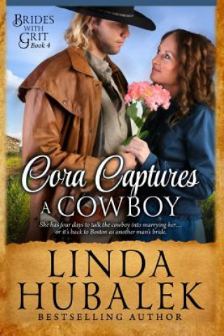 Książka Cora Captures a Cowboy Linda K Hubalek