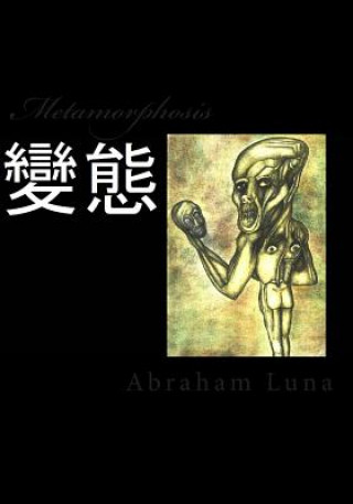 Kniha Metamorphosis Abraham Luna
