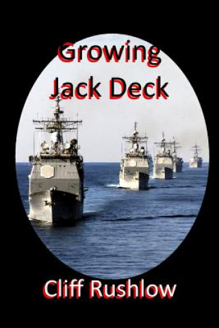 Kniha Growing Jack Deck Cliff Rushlow