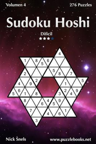 Libro Sudoku Hoshi - Difícil - Volumen 4 - 276 Puzzles Nick Snels