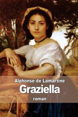 Book Graziella Alphonse De Lamartine