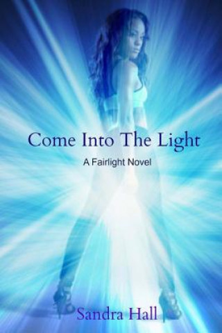 Livro Come Into The Light Sandra Hall