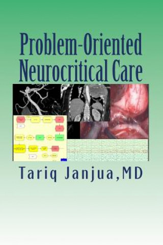 Knjiga Problem-Oriented Neurocritical Care Tariq Janjua MD