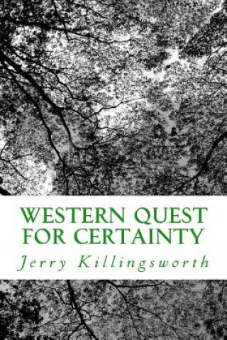 Buch Western Quest for Certainty Jerry Killingsworth