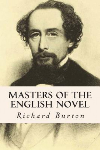 Kniha Masters of the English Novel Richard Burton