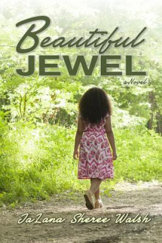 Kniha Beautiful Jewel Jalana Sheree Walsh
