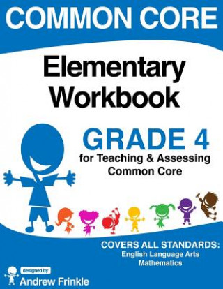 Książka Common Core Elementary Workbook Grade 4 Andrew Frinkle