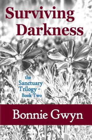 Knjiga Surviving Darkness Bonnie Gwyn