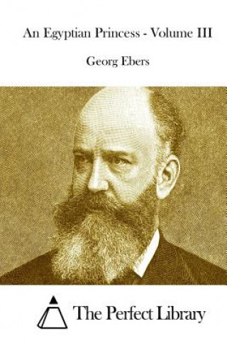 Könyv An Egyptian Princess - Volume III Georg Ebers