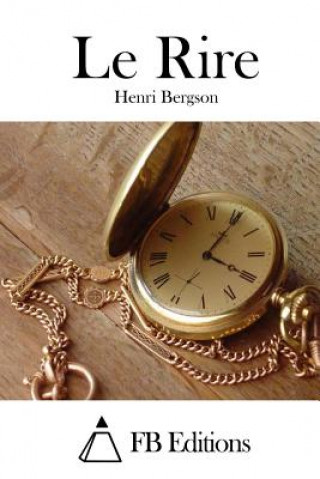 Könyv Le Rire Henri Bergson