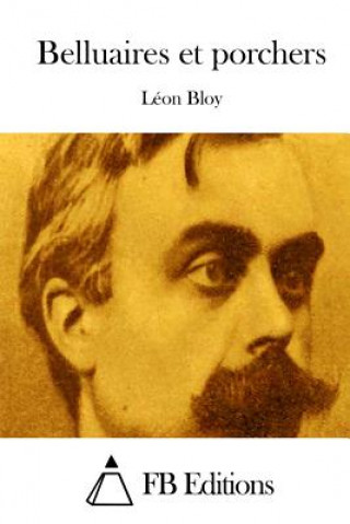 Książka Belluaires et porchers Leon Bloy