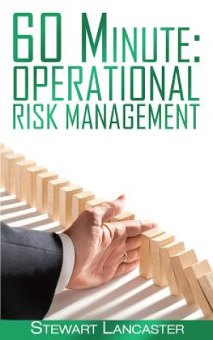 Könyv 60 Minute Operational Risk Management Stewart Lancaster