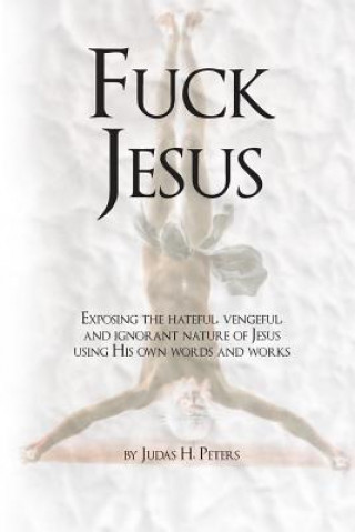 Buch Fuck Jesus Judas Peters