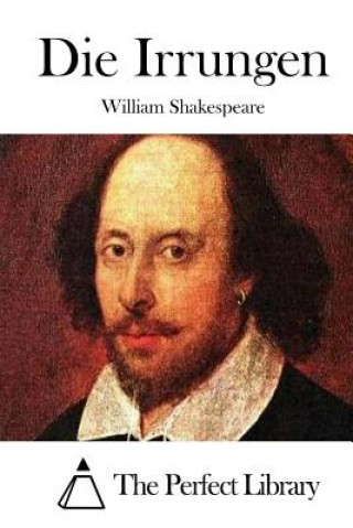Könyv Die Irrungen William Shakespeare