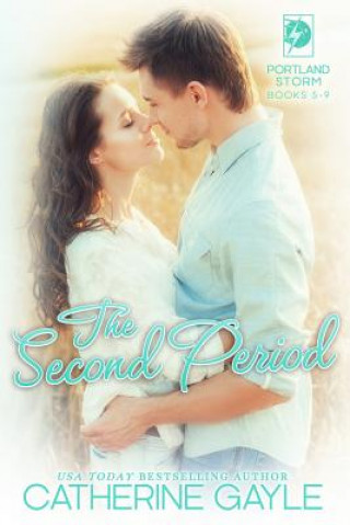 Book Portland Storm: The Second Period Catherine Gayle