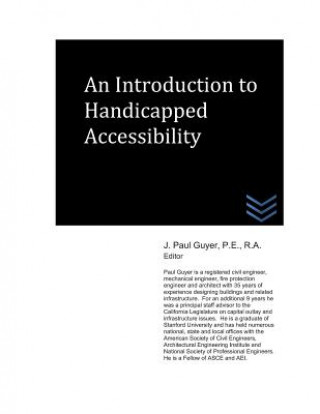 Libro An Introduction to Handicapped Accessibility J Paul Guyer
