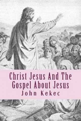 Buch Christ Jesus John Kekec