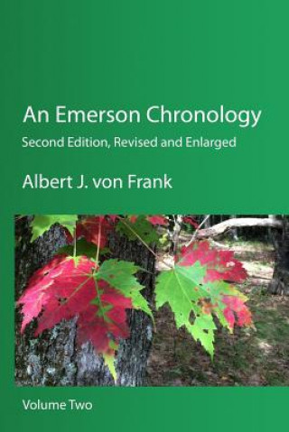 Kniha An Emerson Chronology Albert J Von Frank