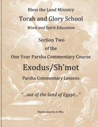 Buch Exodus/Shemot Hutch Church D Min