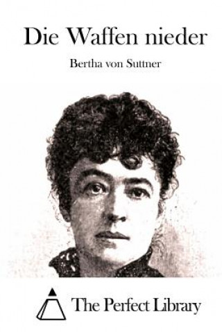 Book Die Waffen nieder Bertha Von Suttner