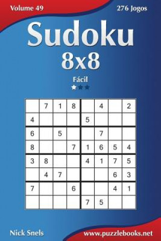 Book Sudoku 8x8 - Fácil - Volume 49 - 276 Jogos Nick Snels