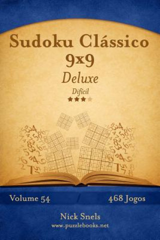 Carte Sudoku Clássico 9x9 Deluxe - Difícil - Volume 54 - 468 Jogos Nick Snels