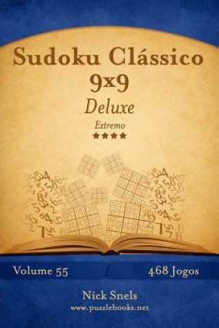 Kniha Sudoku Clássico 9x9 Deluxe - Extremo - Volume 55 - 468 Jogos Nick Snels