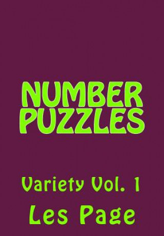 Kniha Number Puzzles: Variety Vol. 1 Les Page