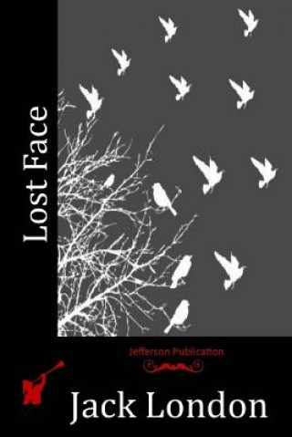 Knjiga Lost Face Jack London