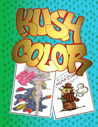 Knjiga Kush Color: Adult coloring book Super Apple Pie