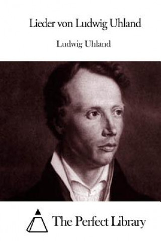 Kniha Lieder Ludwig Uhland