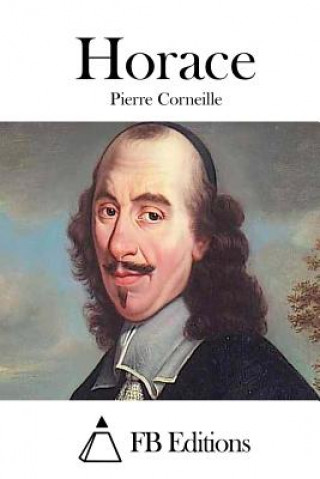 Книга Horace Pierre Corneille