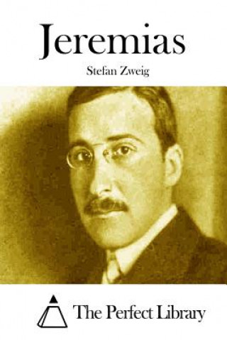 Könyv Jeremias Stefan Zweig