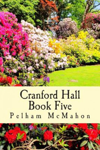 Książka Cranford Hall Vol five Pelham McMahon